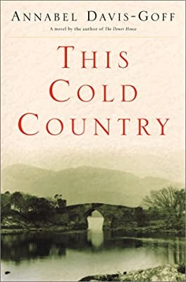 Item #046612 This Cold Country. Annabel Davis-Goff.