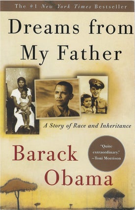 Item #046626 Dreams from My Father: A Story of Race and Inheritance. Barack Obama
