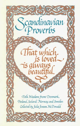 Item #046900 Scandinavian Proverbs : Folk Wisdom from Denmark, Finland, Iceland, Norway and...