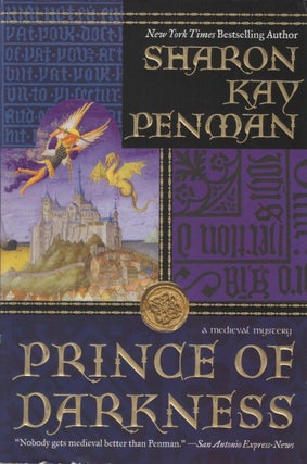 Item #046947 Prince of Darkness (A Medieval Mystery). Sharon Kay Penman