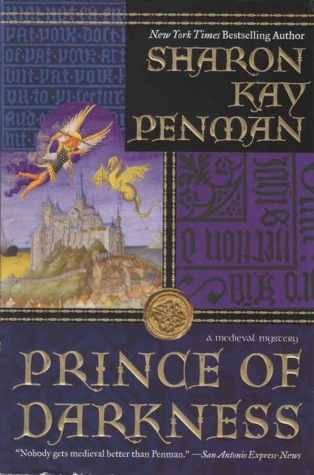 Item #046947 Prince of Darkness (A Medieval Mystery). Sharon Kay Penman.
