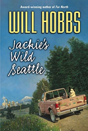 Item #047026 Jackie's Wild Seattle. Will Hobbs