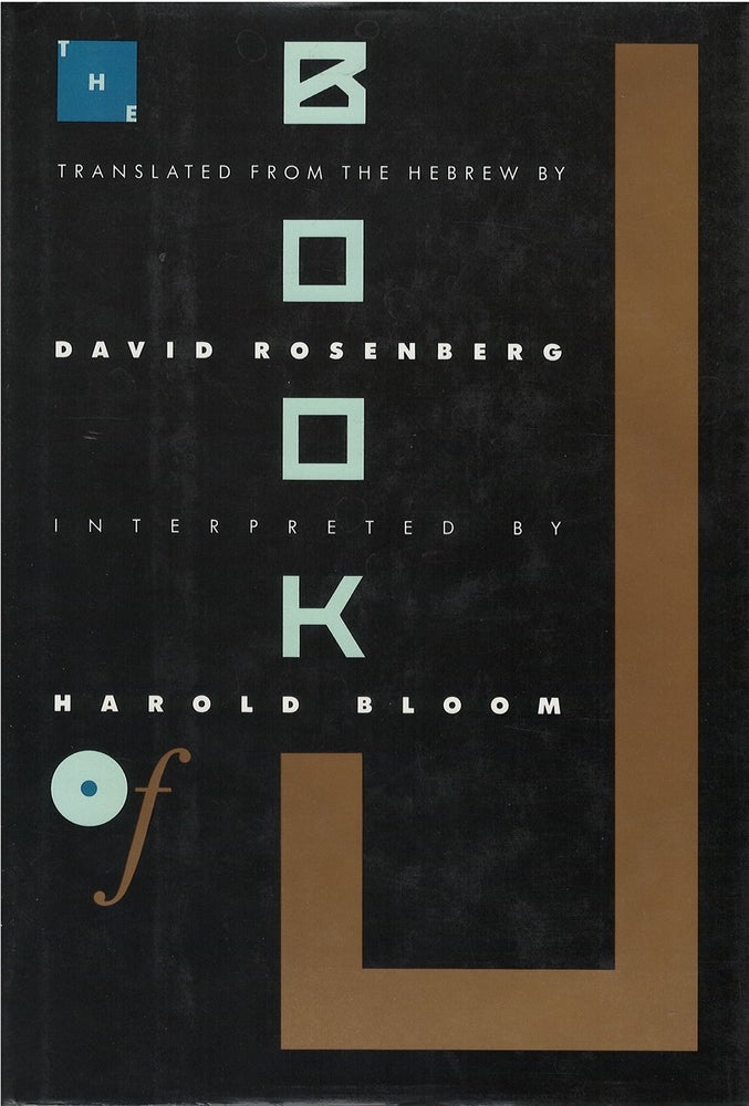Item #047162 The Book of J. David Rosenberg, Harold Bloom.