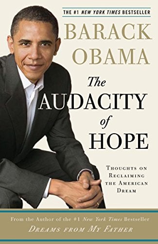 Item #047394 The Audacity of Hope: Thoughts on Reclaiming the American Dream. Barack Obama.