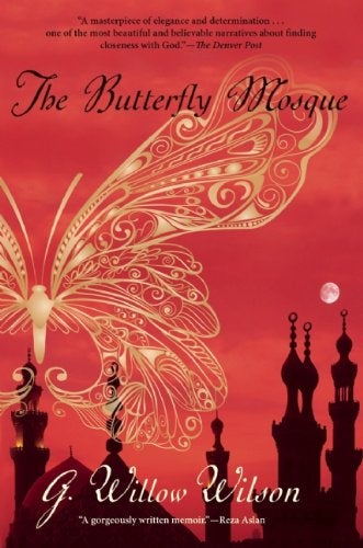 Item #047425 The Butterfly Mosque. G. Willow Wilson.