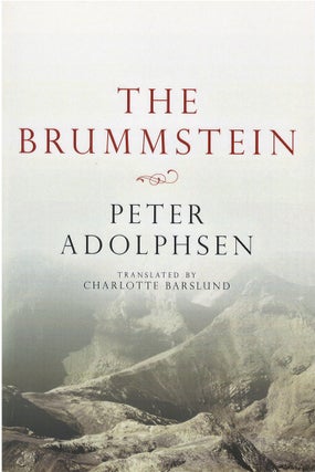 Item #047427 The Brummstein. Peter Adolphsen, Charlotte Barslund, tr