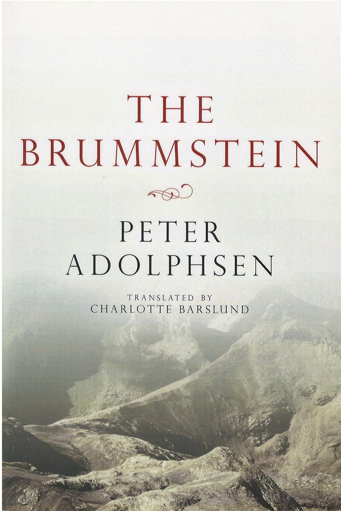 Item #047427 The Brummstein. Peter Adolphsen, Charlotte Barslund, tr.