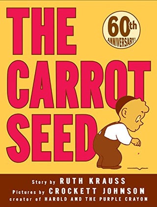 Item #048145 The Carrot Seed. Ruth Krauss