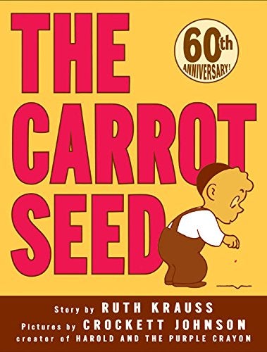 Item #048145 The Carrot Seed. Ruth Krauss.