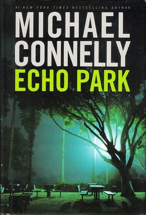 Item #048209 Echo Park. Michael Connelly