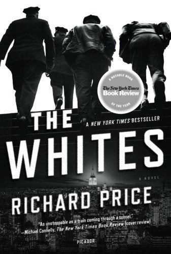 Item #048502 The Whites. Richard Price.