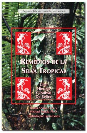 Item #048850 Remedios de la Selva Tropical (Segunda Edicion revisada y aumentada)....