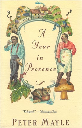 Item #048858 A Year in Provence. Peter Mayle
