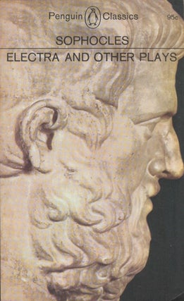 Item #048970 Electra and Other Plays. Sophocles, E. F. Watling, tr
