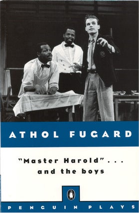 Item #048989 Master Harold... and the Boys. Athol Fugard