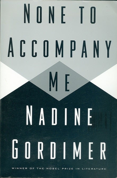 Item #049360 None to Accompany Me. Nadine Gordimer.