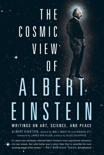 Item #049540 The Cosmic View of Albert Einstein. Albert Einstein, Walt Martin, Magda Ott.