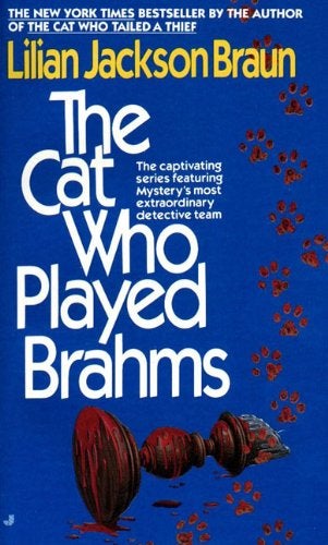 Item #049555 The Cat Who Played Brahms. Lilian Jackson Braun.