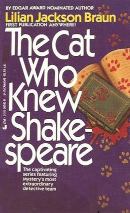 Item #049590 The Cat Who Knew Shakespeare (The Cat Who, #7). Lilian Jackson Braun