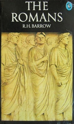 Item #049607 The Romans. R. H. Barrow