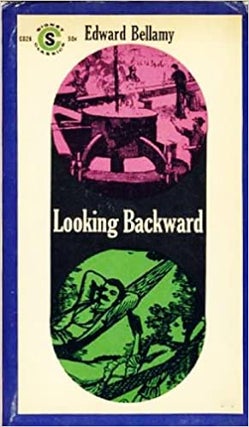 Item #049614 Looking Backward: 2000-1887. Edward Bellamy