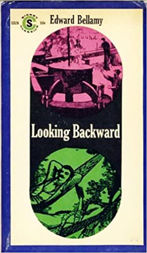 Item #049614 Looking Backward: 2000-1887. Edward Bellamy.
