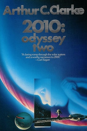 Item #050788 2010: Odyssey Two. Arthur C. Clarke