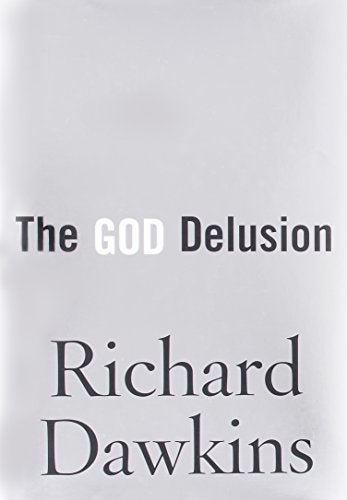 Item #050817 The God Delusion. Richard Dawkins.