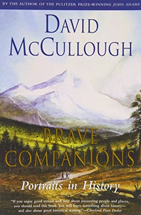 Item #050966 Brave Companions. David McCullough