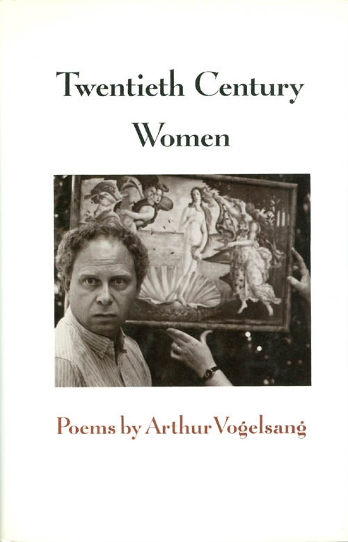 Item #050999 Twentieth Century Women. Arthur Vogelsang.