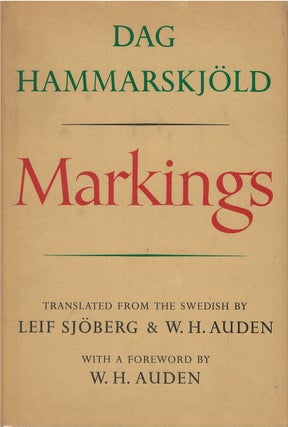 Item #051095 Markings. Dag Hammarskjold, Leif Sjoberg, W. H. Auden, tr