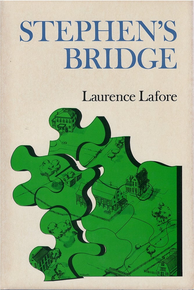 Item #051261 Stephen's Bridge. Laurence Lafore.