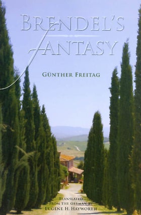 Item #051421 Brendel's Fantasy. Gunther Freitag, Eugene H. Hayworth, tr
