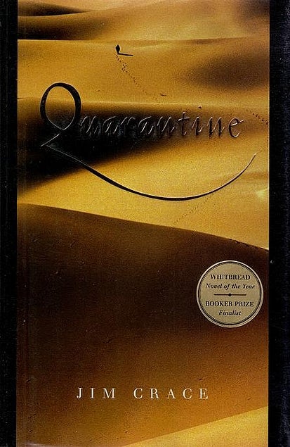 Item #051616 Quarantine: A Novel. Jim Crace.