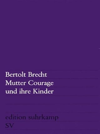 Item #051747 Mutter Courage und ihre Kinder. Bertolt Brecht