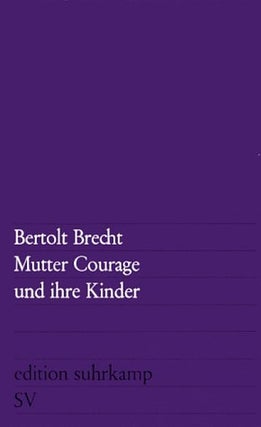 Item #051747 Mutter Courage und ihre Kinder. Bertolt Brecht