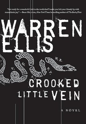 Item #051927 Crooked Little Vein. Warren Ellis