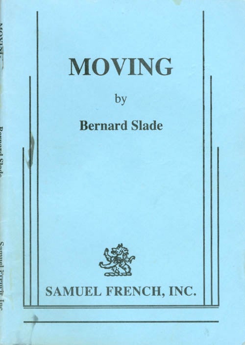 Item #051973 Moving. Bernard Slade.