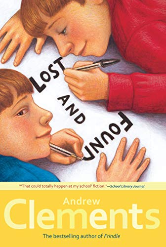 Item #052093 Lost and Found. Andrew Clements.