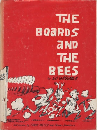 Item #052149 The Boards and The Bees. Ed Groomes
