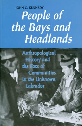 Item #052185 People of the Bays and Headlands: Anthropological History and the Fate of...