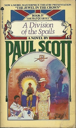 Item #052252 A Division of the Spoils (The Raj Quartet #4). Paul Scott