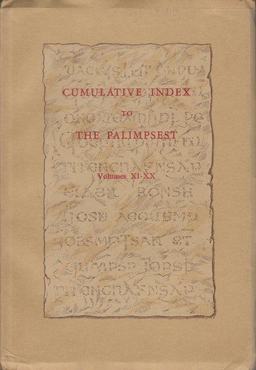 Item #052570 Cumulative Index to The Palimpsest, Volumes XI-XX. Ruth A. Gallaher.