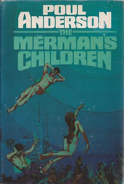 Item #052575 The Merman's Children. Poul Anderson.