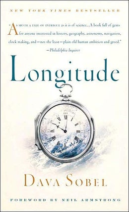 Item #053105 Longitude: The True Story of a Lone Genius Who Solved the Greatest Scientific...
