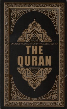Item #053194 English Translation of the Message of The Quran. Syed Vickar Ahamed