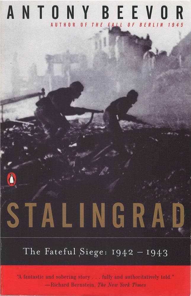 Item #053259 Stalingrad - The Fateful Siege: 1942-1943. Antony Beevor.
