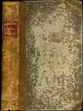 Item #054298 La Scienza della Scherma. Giuseppe Rosaroll Scorza, Pietro Grisetti