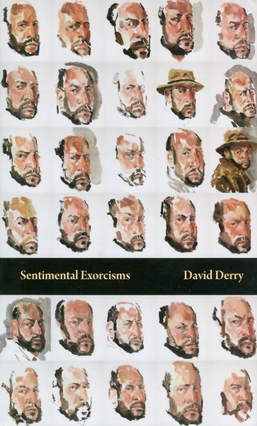 Item #054414 Sentimental Exorcisms. David Derry.