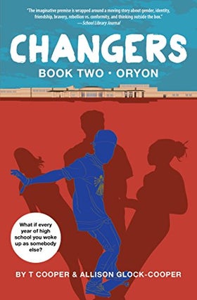 Item #054453 Changers, Book Two: Oryon. T. Cooper, Allison Glock-Cooper